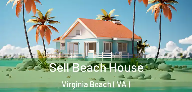  Sell Beach House Virginia Beach ( VA )